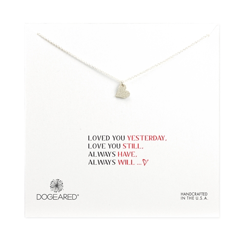 Dogeared Loved You Yesterday and Always Will Sterling SIlver Necklace